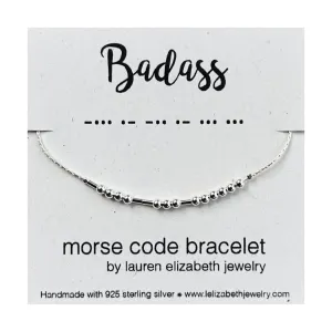 'Badass' Morse Code Bracelet - 925 Sterling Silver Bracelet for Women - Dainty Delicate Inspirational Gift for Her - Handmade in USA (925 Sterling Silver, Badass, 7" bracelet w/1" chain)