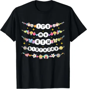 It's My 4th Birthday 4 Happy Birthday Friendship Bracelets T-Shirt